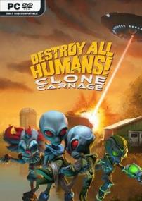 3DMGAME-Destroy_All_Humans_Clone_Carnage<span style=color:#fc9c6d>-DINOByTES</span>