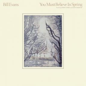 Bill Evans - You Must Believe In Spring (Remastered<span style=color:#777> 2022</span>) <span style=color:#777>(2022)</span> [24Bit 96kHz] FLAC [PMEDIA] ⭐️
