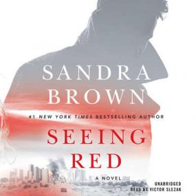 Seeing Red - Sandra Brown - Audiobook