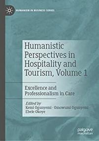 [ CourseBoat.com ] Humanistic Perspectives in Hospitality and Tourism, Volume 1 - Excellence and Professionalism in Care