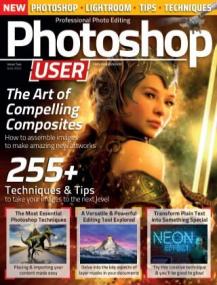 Photoshop User - Issue 02, June<span style=color:#777> 2022</span>