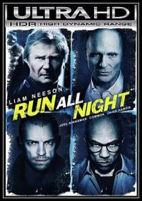 Run All Night<span style=color:#777> 2015</span> WEBRip 2160p UHD HDR DD 5.1 gerald99