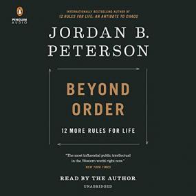 Jordan B. Peterson -<span style=color:#777> 2021</span> - Beyond Order - 12 More Rules For Life (Self-Help)