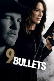 9 Bullets<span style=color:#777> 2022</span> 1080p Bluray DTS-HD MA 5.1 X264<span style=color:#fc9c6d>-EVO[TGx]</span>