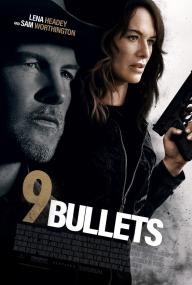 9 Bullets <span style=color:#777>(2022)</span> [Sam Worthington] 1080p BluRay H264 DolbyD 5.1 + nickarad