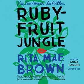 Rita Mae Brown -<span style=color:#777> 2022</span> - Rubyfruit Jungle (Fiction)