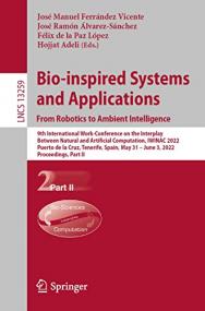 Bio-inspired Systems and Applications - from Robotics to Ambient Intelligence - 9th International Work-Conference