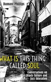 [ CourseMega com ] What Is This Thing Called Soul - Conversations on Black Culture and Jazz Education