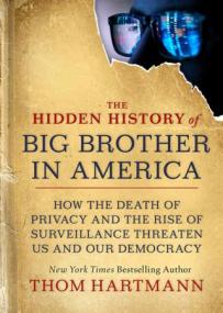 [ CourseBoat com ] The Hidden History of Big Brother in America (True PDF)