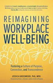 [ CourseWikia com ] Reimagining Workplace Well-being - Fostering a Culture of Purpose, Connection, and Transcendence