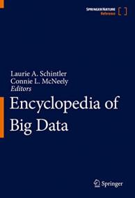 Encyclopedia of Big Data,<span style=color:#777> 2022</span> Edition(True EPUB)