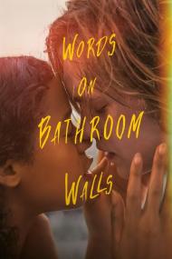 Words on Bathroom Walls<span style=color:#777> 2020</span> BluRay 1080p Hindi English DD 5.1 ESub x264<span style=color:#fc9c6d>-themoviesboss</span>