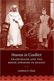 [ TutGator com ] Heaven in Conflict - FraNCIScans and the Boxer Uprising in Shanxi