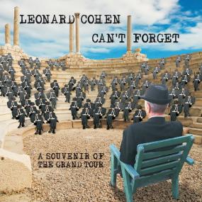 Leonard Cohen - Can't Forget A Souvenir of the Grand Tour (2015 Folk Rock) [Mp3 320kbps]