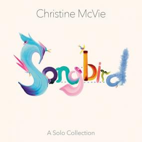 Christine Mcvie - Songbird (A Solo Collection) <span style=color:#777>(2022)</span> [24Bit-192kHz] FLAC [PMEDIA] ⭐️