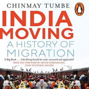 India Moving A History of Migration m4b