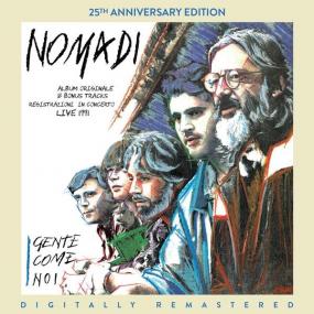 Nomadi - Gente come noi (25th Anniversary Edition) [3CD] (1991 Pop) [Flac 16-44]