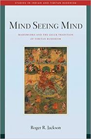 [ CourseLala com ] Mind Seeing Mind - Mahamudra and the Geluk Tradition of Tibetan Buddhism
