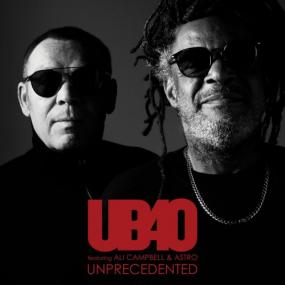 UB40 featuring Ali Campbell & Astro - Unprecedented <span style=color:#777>(2022)</span> Mp3 320kbps [PMEDIA] ⭐️