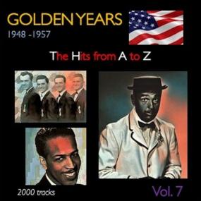 VA - Golden Years 1948-1957 · The Hits from A to Z · , Vol  7 <span style=color:#777>(2022)</span> Mp3 320kbps [PMEDIA] ⭐️