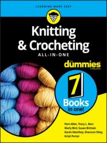 [ TutGator.com ] Knitting and Crocheting All-in-One For Dummies (TRUE AZW)