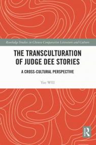 The Transculturation of Judge Dee Stories A Cross-Cultural Perspective