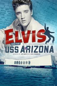 Elvis And The USS Arizona <span style=color:#777>(2021)</span> [720p] [WEBRip] <span style=color:#fc9c6d>[YTS]</span>