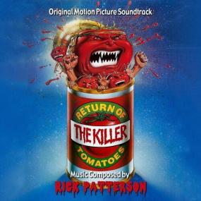 Rick Patterson - Return of the Killer Tomatoes (Original Motion Picture Soundtrack) <span style=color:#777>(2022)</span> Mp3 320kbps [PMEDIA] ⭐️