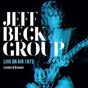 Jeff Beck - Live On Air<span style=color:#777> 1972</span> <span style=color:#777>(2022)</span> Mp3 320kbps [PMEDIA] ⭐️