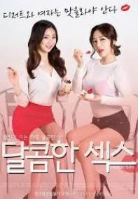 (18+) Sweet Sex <span style=color:#777>(2017)</span> Korean Movie 650MB