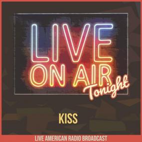 Kiss - Live On Air Tonight <span style=color:#777>(2022)</span> FLAC [PMEDIA] ⭐️