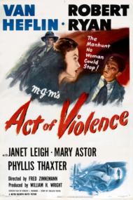 Act of Violence 1948 DVDRip 600MB h264 MP4<span style=color:#fc9c6d>-Zoetrope[TGx]</span>