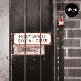 <span style=color:#777>(2022)</span> Elkyn - holy spirit social club [FLAC]