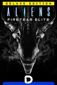 Aliens Fireteam Elite v1.0.4.100488 <span style=color:#fc9c6d>by Pioneer</span>