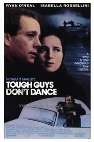 Tough Guys Dont Dance<span style=color:#777> 1987</span> 720p BluRay x264-YAMG[rarbg]