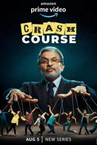 Crash Course S01 1080p CBR AMZN WEB-DL Hindi DDP5.1 H.264<span style=color:#fc9c6d>-themoviesboss</span>
