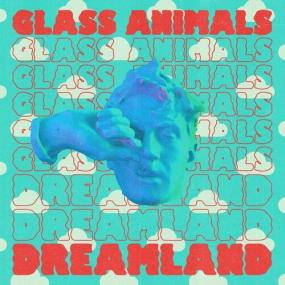 Glass Animals - Dreamland (Real Life Edition) <span style=color:#777>(2022)</span> Mp3 320kbps [PMEDIA] ⭐️