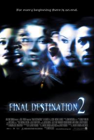 【首发于高清影视之家 】死神来了2[中文字幕] Final Destination 2<span style=color:#777> 2003</span> 1080p BluRay DD 5.1 x265-10bit<span style=color:#fc9c6d>-BATHD</span>