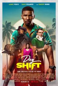 Day Shift<span style=color:#777> 2022</span> 1080p Netflix WEB-DL DDP5.1 Atmos H.264