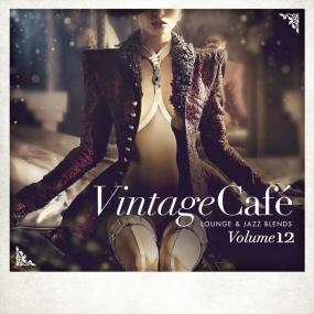 V A  - Vintage Café Lounge and Jazz Blends (Special Selection), Vol  12 (2018 Lounge) [Flac 16-44]