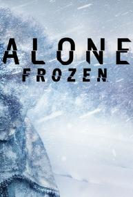 Alone Frozen S01E01 720p WEB h264<span style=color:#fc9c6d>-BAE[rarbg]</span>