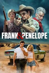 Frank and Penelope<span style=color:#777> 2022</span> 1080p Bluray DTS-HD MA 5.1 X264<span style=color:#fc9c6d>-EVO[TGx]</span>