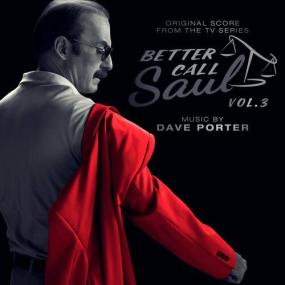 Dave Porter - Better Call Saul, Vol  3 (Original Score from the TV Series) <span style=color:#777>(2022)</span> Mp3 320kbps [PMEDIA] ⭐️