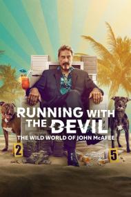Running With the Devil The Wild World of John McAfee<span style=color:#777> 2022</span> 720p NF WebRip AAC x264<span style=color:#fc9c6d>-themoviesboss</span>