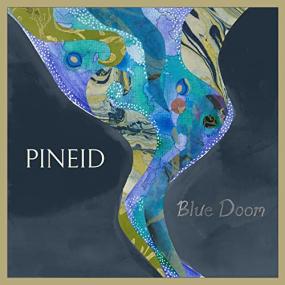 Pineid -<span style=color:#777> 2022</span> - Blue Doom