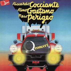 Rino Gaetano Cocciante New Perigeo - Q Concert (2020 Pop) [Flac 24-192]