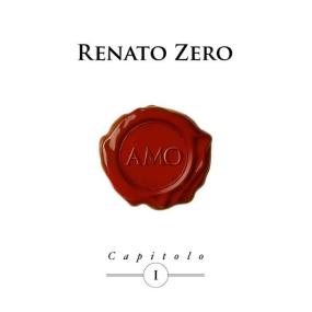 Renato Zero - Amo - Capitolo I (Deluxe Edition) (2013 Pop) [Flac 16-44]