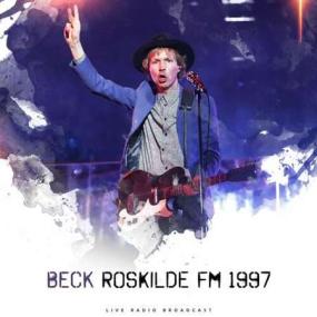 Beck - Roskilde FM<span style=color:#777> 1997</span> <span style=color:#777>(2022)</span>