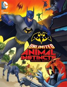 Batman Unlimited Istinti Animali <span style=color:#777>(2015)</span> BDRip H264 AC3 ITA ENG SubEng 1080p [iCV-MIRCrew]