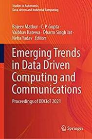 [ TutGator.com ] Emerging Trends in Data Driven Computing and Communications - Proceedings of DDCIoT<span style=color:#777> 2021</span>